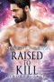 [Kindred Tales 32] • Raised to Kill · Kindred Tales 32